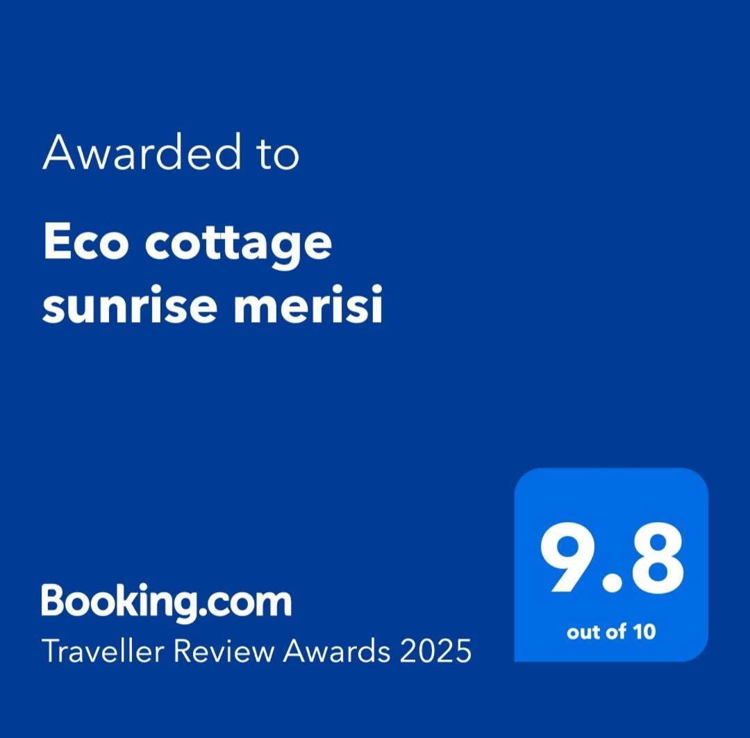Eco Cottage Sunrise Merisi Exterior photo